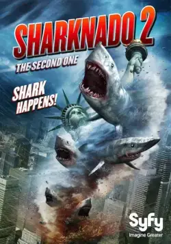 Акулий торнадо 2 / Sharknado 2: The Second One (2014) фильм скачать через торрет бесплатно в хорошем качестве