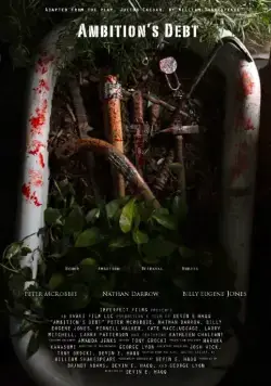 Ambition's Debt (2017) фильм скачать через торрет бесплатно в хорошем качестве