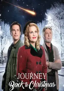 Рождественское путешествие / Journey Back to Christmas (2016) фильм скачать через торрет бесплатно в хорошем качестве