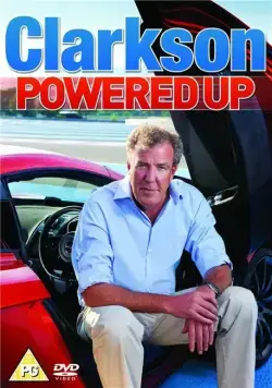 Джереми Кларксон: Заряженные / Clarkson: Powered Up (2011) фильм скачать через торрет бесплатно в хорошем качестве