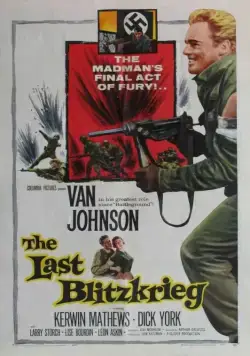 Последний блицкриг / The Last Blitzkrieg (1959) фильм скачать через торрет бесплатно в хорошем качестве