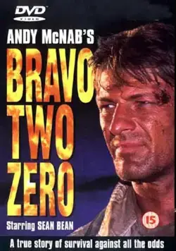 Буря в пустыне / Bravo Two Zero (1999) фильм скачать через торрет бесплатно в хорошем качестве