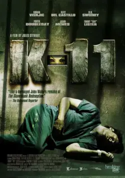 K-11 / K-11 (2012) фильм скачать через торрет бесплатно в хорошем качестве