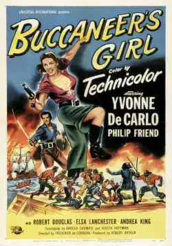 Дочь пирата / Buccaneer's Girl (1950) фильм скачать через торрет бесплатно в хорошем качестве