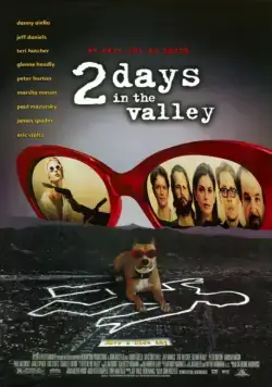 Два дня в долине / 2 Days in the Valley (1996) фильм скачать через торрет бесплатно в хорошем качестве