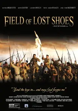 Поле потерянной обуви / Field of Lost Shoes (2015) фильм скачать через торрет бесплатно в хорошем качестве