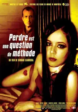 Искусство терять / Perder es cuestión de método (2004) фильм скачать через торрет бесплатно в хорошем качестве