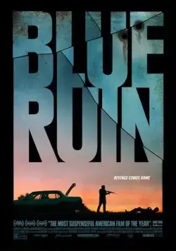 Руины прошлого / Blue Ruin (2013) фильм скачать через торрет бесплатно в хорошем качестве