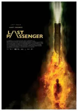 Последний пассажир / Last Passenger (2013) фильм скачать через торрет бесплатно в хорошем качестве