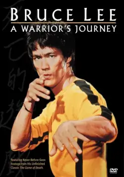 Брюс Ли: Путь воина / Bruce Lee: A Warrior's Journey (2000) фильм скачать через торрет бесплатно в хорошем качестве
