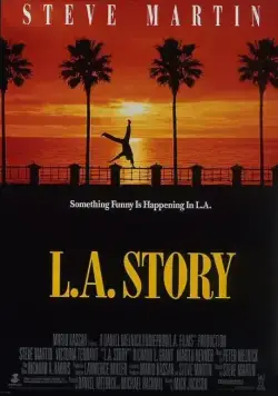 Лос-анджелесская история / L.A. Story (1991) фильм скачать через торрет бесплатно в хорошем качестве