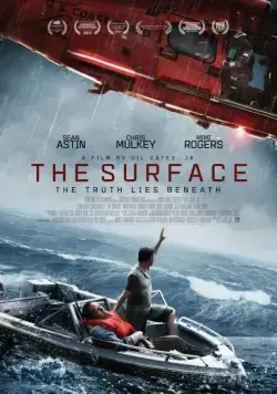 На поверхности / The Surface (2014) фильм скачать через торрет бесплатно в хорошем качестве