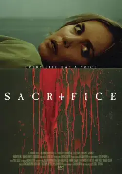 Жертва / Sacrifice (2016) фильм скачать через торрет бесплатно в хорошем качестве