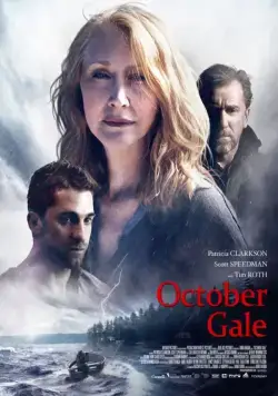 Октябрьский шторм / October Gale (2014) фильм скачать через торрет бесплатно в хорошем качестве