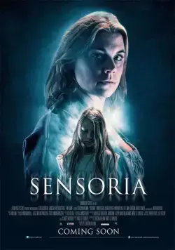 Чувствительность / Sensoria (2015) фильм скачать через торрет бесплатно в хорошем качестве