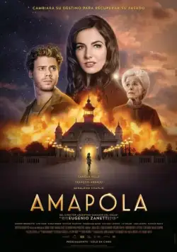 Амапола / Amapola (2014) фильм скачать через торрет бесплатно в хорошем качестве