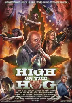 Зашибись / High on the Hog (2019) фильм скачать через торрет бесплатно в хорошем качестве