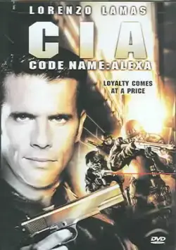 ЦРУ: Операция «Алекса» / CIA Code Name: Alexa (1992) фильм скачать через торрет бесплатно в хорошем качестве