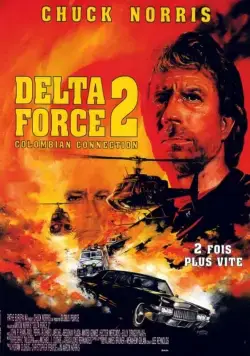 Отряд «Дельта» 2 / Delta Force 2 (1990) фильм скачать через торрет бесплатно в хорошем качестве