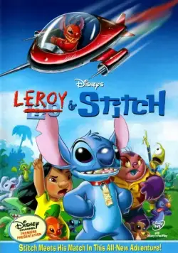 Лерой и Стич / Leroy & Stitch (2006) мультфильм скачать через торрет бесплатно в хорошем качестве