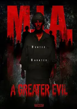 Пропавшие без вести. Великое зло / M.I.A. A Greater Evil (2018) фильм скачать через торрет бесплатно в хорошем качестве