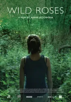 Дикие розы / Dzikie róze (2017) фильм скачать через торрет бесплатно в хорошем качестве