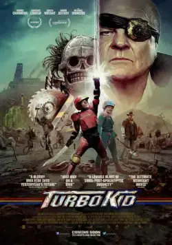 Турбо пацан / Turbo Kid (2014) фильм скачать через торрет бесплатно в хорошем качестве