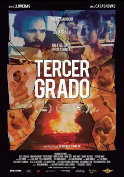 Условно свободен / Tercer grado (2015) фильм скачать через торрет бесплатно в хорошем качестве