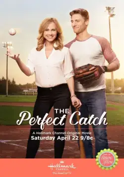 Лучшая победа / The Perfect Catch (2017) фильм скачать через торрет бесплатно в хорошем качестве