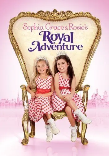 Королевские приключения Софии Грейс и Роузи / Sophia Grace & Rosie's Royal Adventure (2014) фильм скачать через торрет бесплатно в хорошем качестве