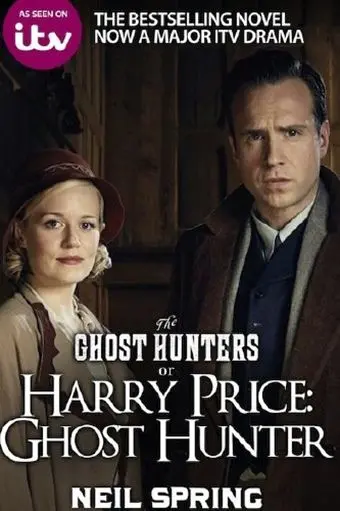 Гарри Прайс: охотник за привидениями / Harry Price: Ghost Hunter (2015) фильм скачать через торрет бесплатно в хорошем качестве