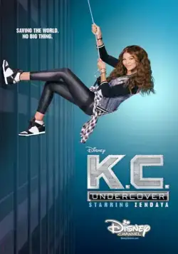 Кей Си. Под прикрытием / K.C. Undercover (2015) cериал скачать через торрет бесплатно в хорошем качестве