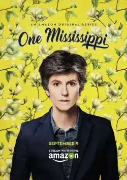 Раз, Миссисипи / One Mississippi (2015) cериал скачать через торрет бесплатно в хорошем качестве