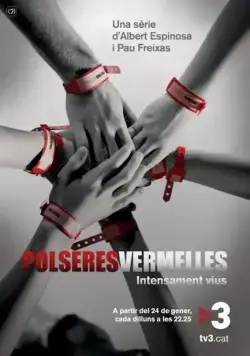 Красные браслеты / Polseres vermelles (2011) cериал скачать через торрет бесплатно в хорошем качестве