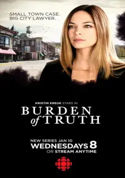Бремя истины / Burden of Truth (2018) cериал скачать через торрет бесплатно в хорошем качестве