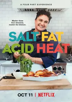 Соль, Жир, Кислота, Тепло / Salt Fat Acid Heat (2018) cериал скачать через торрет бесплатно в хорошем качестве