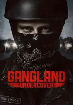 Под прикрытием / Gangland Undercover (2015) cериал скачать через торрет бесплатно в хорошем качестве