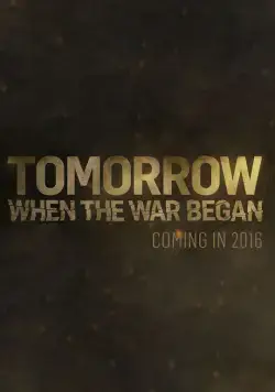 Вторжение. Битва за рай / Tomorrow, When the War Began (2016) cериал скачать через торрет бесплатно в хорошем качестве