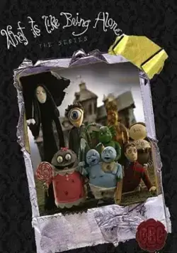 Монстры без присмотра / What It's Like Being Alone (2006) cериал скачать через торрет бесплатно в хорошем качестве