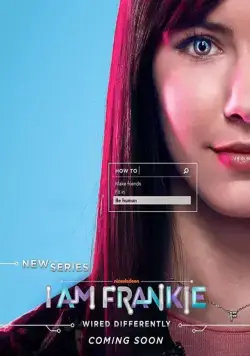 Я Фрэнки / I Am Frankie (2017) cериал на русском скачать торрет файл