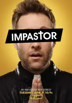 Самозванец / Impastor (2015) сериал скачать через торрет бесплатно в хорошем качестве
