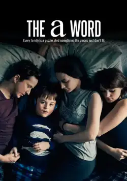 Слово на букву А / The A Word (2016) сериал скачать через торрет бесплатно в хорошем качестве