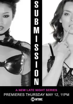 Подчинение / Submission (2016) сериал скачать через торрет бесплатно в хорошем качестве