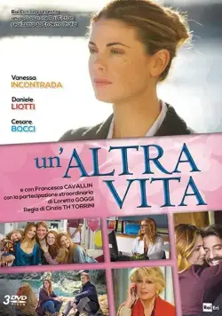Un'altra vita (2014) cериал скачать через торрет бесплатно в хорошем качестве