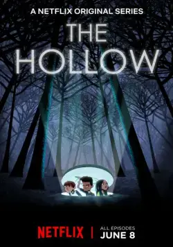 Лощина / The Hollow (2018) cериал мультфильм скачать через торрет бесплатно в хорошем качестве
