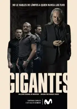 Гиганты / Gigantes (2018) cериал скачать через торрет бесплатно в хорошем качестве