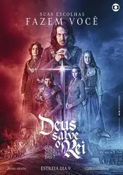Боже, храни короля / Deus Salve o Rei (2018) cериал скачать через торрет бесплатно в хорошем качестве