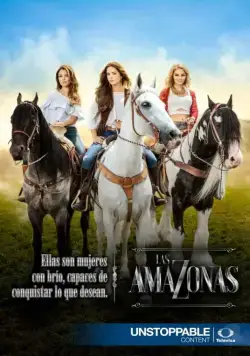 Амазонки / Las amazonas (2016) cериал скачать через торрет бесплатно в хорошем качестве