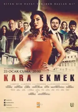 Чёрный хлеб / Kara Ekmek (2015) cериал скачать через торрет бесплатно в хорошем качестве