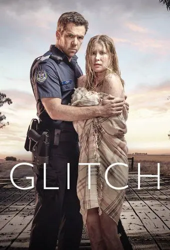Сбой / Glitch (2015) cериал скачать через торрет бесплатно в хорошем качестве